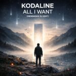 All I WANT - KODALINE (MDJ TECHNO EDIT)
