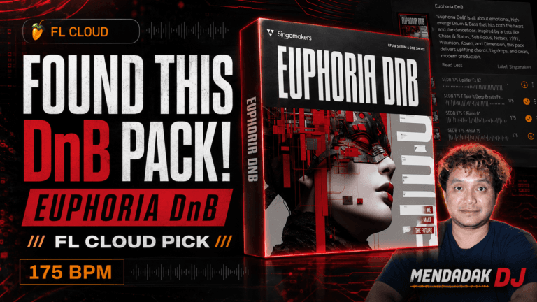 Euphoria DnB by Singomakers | FL Cloud Sample Digging #01
